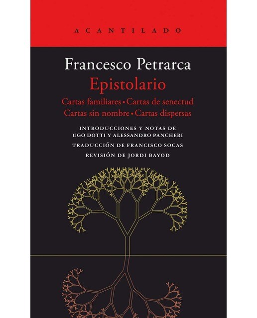 Imagen 0 de Epistolario: Epistolario/Correspondencia. Cartas familiares, seniles y sine nomine