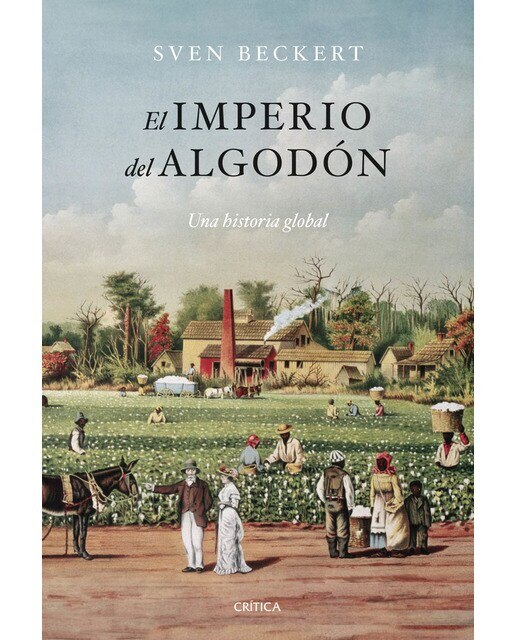 Imagen 0 de El imperio del algodón  (Tapa blanda con solapas Tapa blanda)