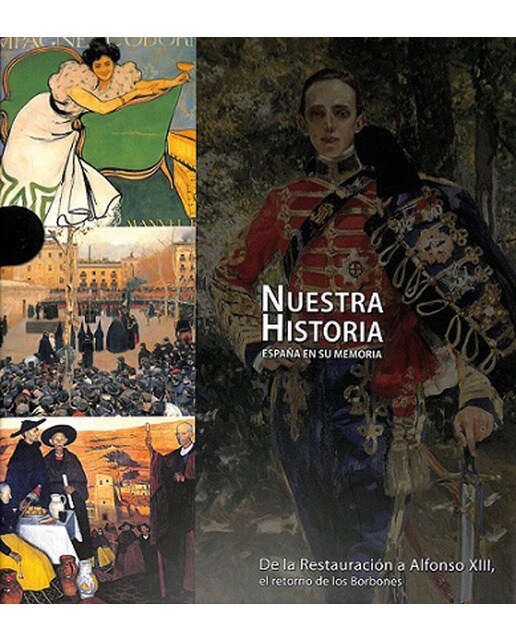 DE LA RESTAURACION A ALFONSO XIII SE