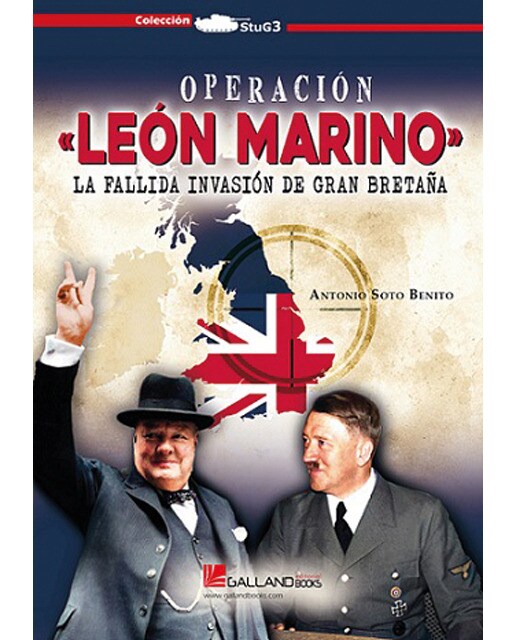 Imagen 0 de Operación «León marino»: La fallida invasión de Gran Bretaña