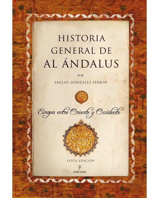 Imagen 0 de Historia general de Al Ándalus (Tapa blanda)