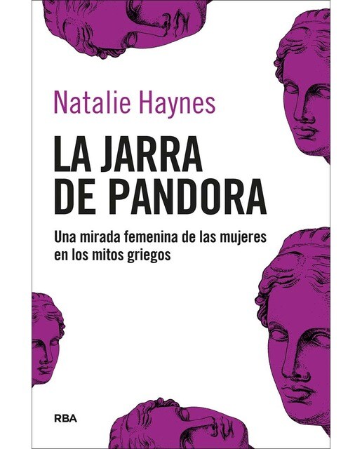 Imagen 0 de La jarra de Pandora: Una mirada femenina de las mujeres en los mitos griegos (Tapa blanda)