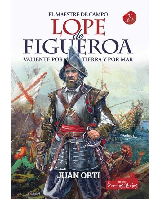 Imagen 0 de El maestre de campo Lope de Figueroa