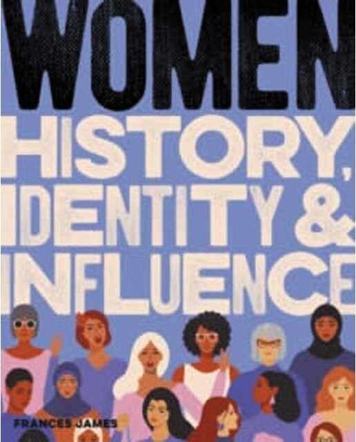 Women history identity and influence