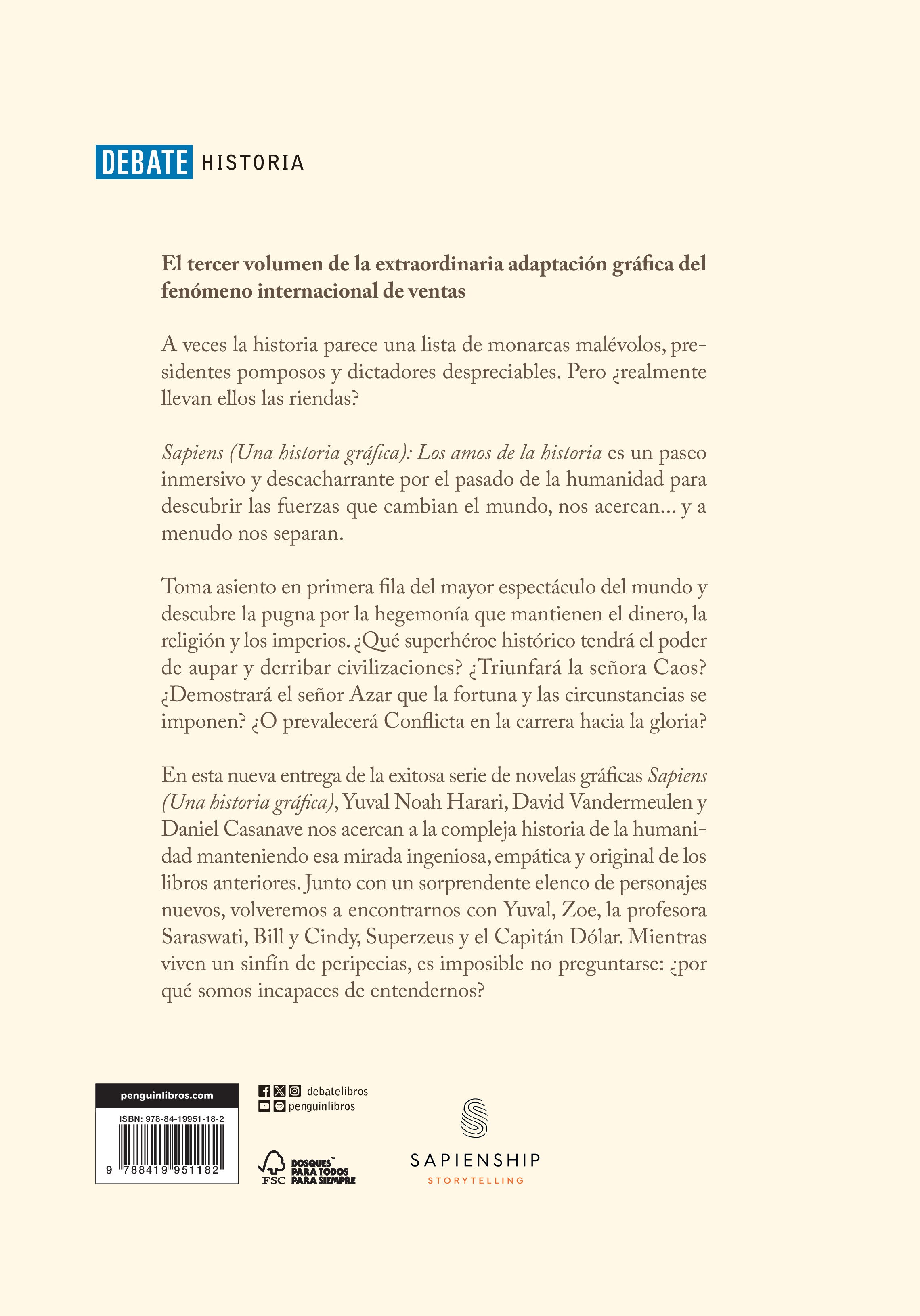Imagen 2 de Sapiens. Una historia gráfica 3 - Los amos de la historia: .  (Tapa dura)