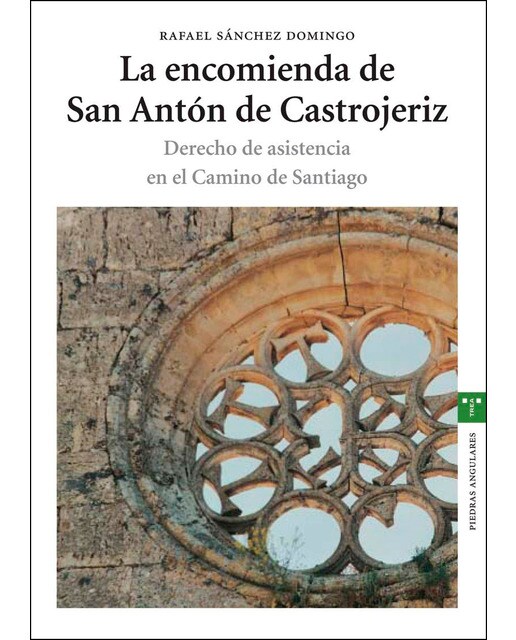 La encomienda de San Antón de Castrojeriz