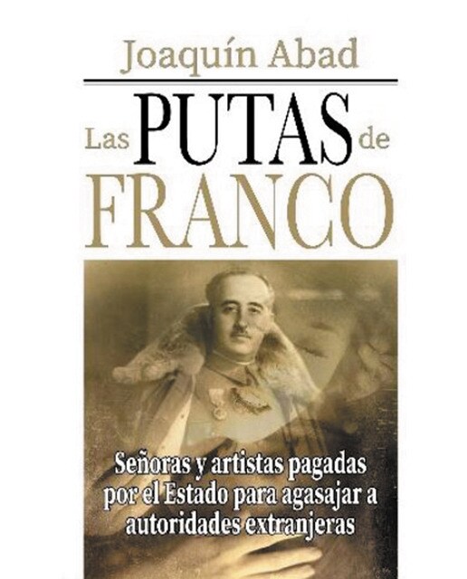 Imagen 0 de Las putas de franco