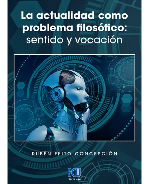 La actualidad como problema filosófico: sentido y vocación