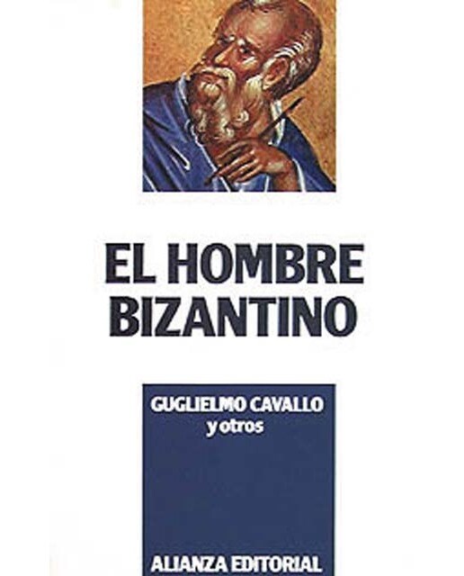 Imagen 0 de El hombre bizantino  (Tapa blanda con solapas)