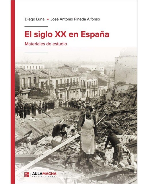 Imagen 0 de El siglo XX en España (Tapa blanda)