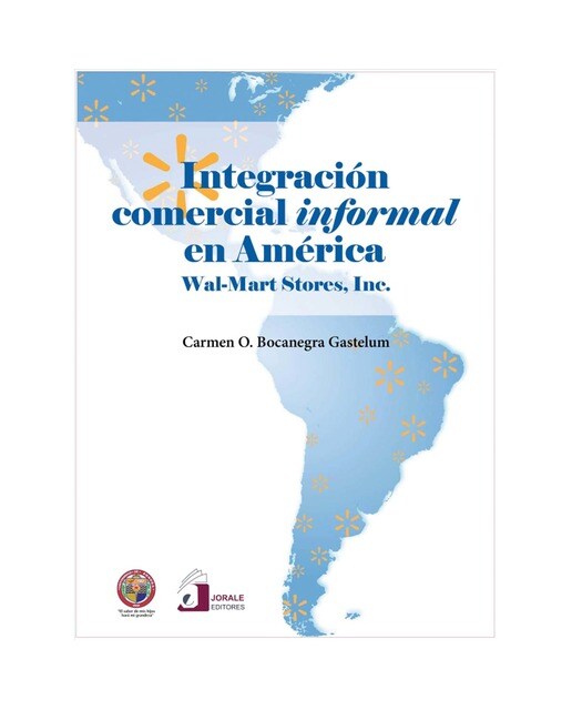 Integración comercial informal en américa: wal-mar 1
