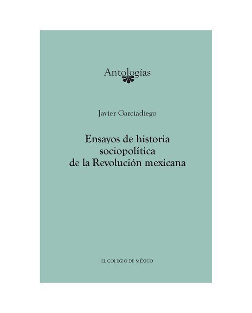 Ensayos de historia sociopolítica de larevolución 1