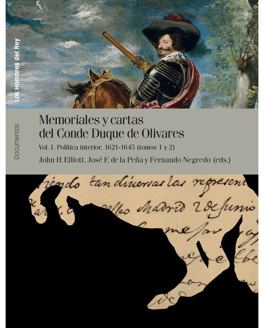 Imagen 0 de Memoriales y cartas del conde-duque de Olivares: Política interior: 1621 a 1645  (Tapa blanda)