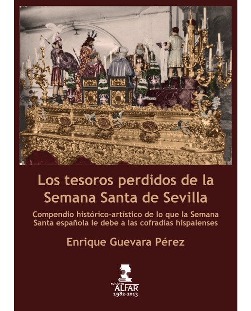 los tesoros perdidos de la Semana Santa de Sevilla (Capa mole) 1