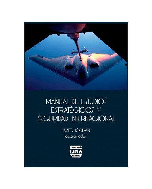 Imagen 0 de MANUAL DE ESTUDIOS ESTRATÉGICOS Y SEGURIDAD INTERNACIONAL (Tapa blanda Tapa blanda con solapas)