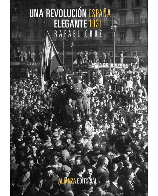 Una revolución elegante: España, 1931