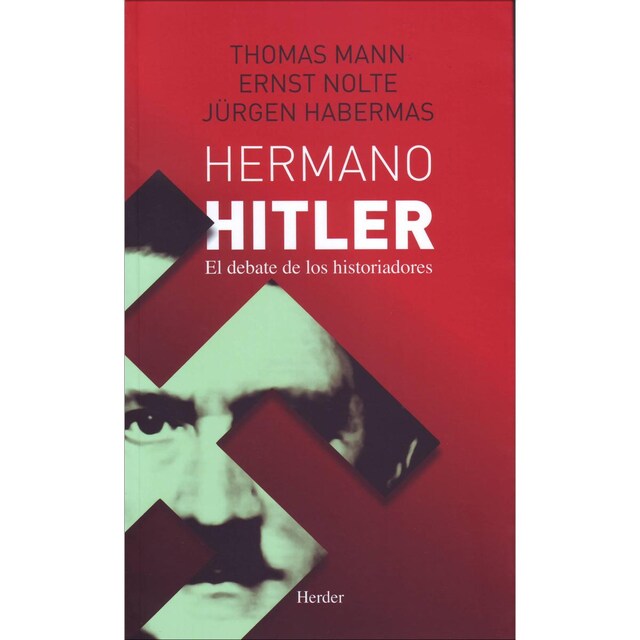 Imagem 0 de Hermano Hitler: El debate de los historiadores (Capa mole com abas)