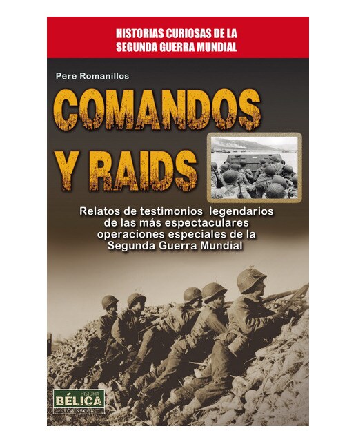 Imagen 0 de Comandos y raids (Tapa blanda)