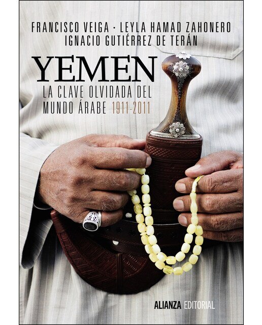 Imagen 0 de Yemen. La clave olvidada del mundo árabe  (Tapa blanda Tapa blanda con solapas)