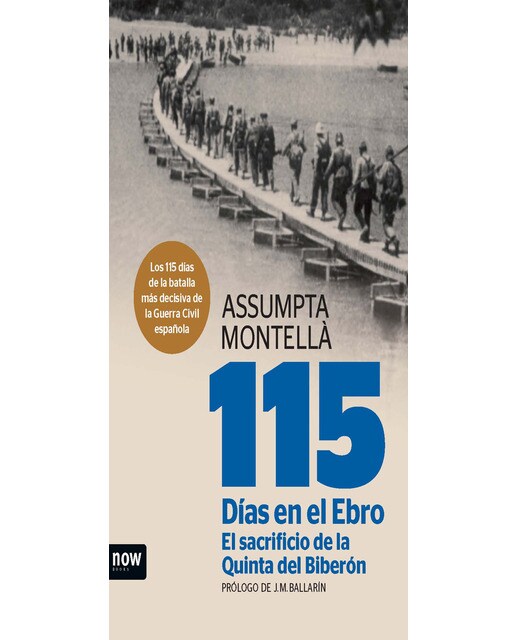 Imagen 0 de 115 días en el Ebro. El sacrificio de la Quinta del Biberón  (Tapa blanda Tapa blanda con solapas)