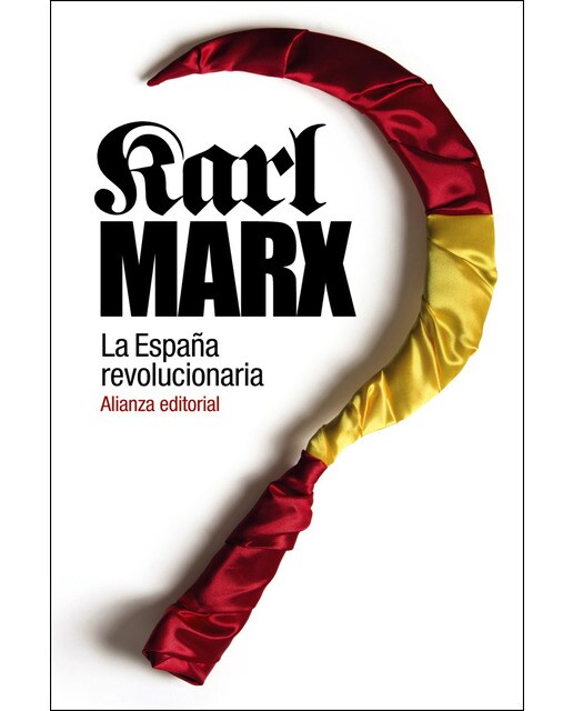 Imagen 1 de La España revolucionaria  (Tapa blanda)