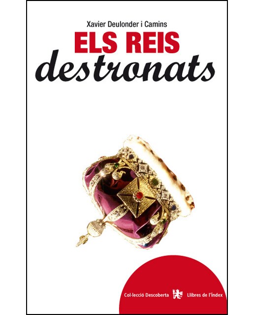 Els reis destronats