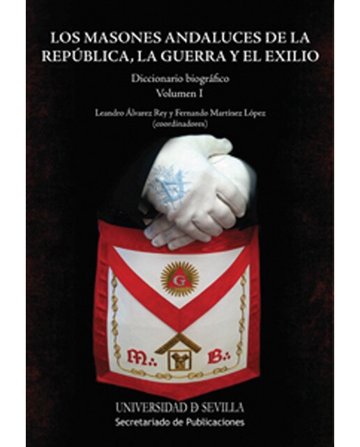 Imagem 0 de Los masones andaluces de la república, la guerra y el exilio: Diccionario biográfico(Tapa blanda)