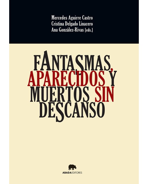 Imagen 1 de Fantasmas, aparecidos y muertos sin descanso (Tapa blanda)