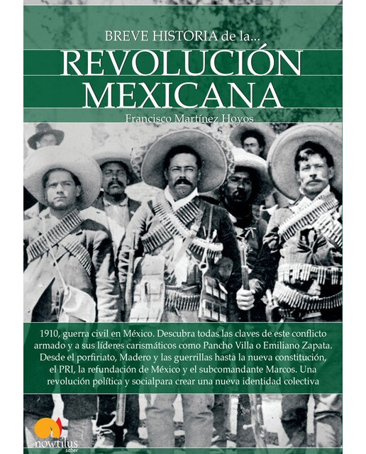 Breve historia de la revolución mexicana 1
