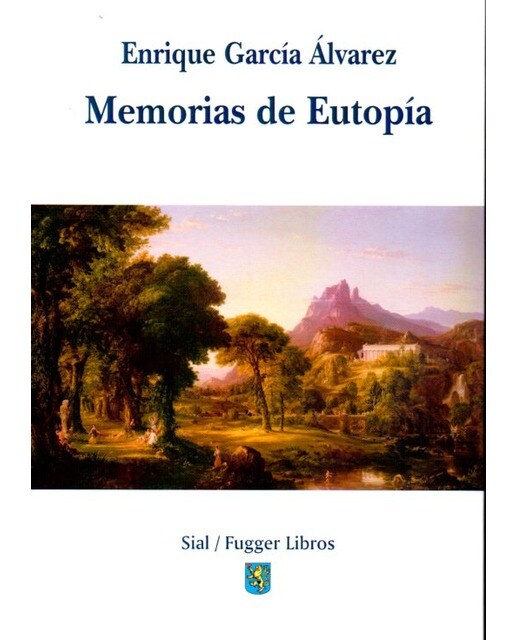Imagen 0 de Memorias de eutopía (Tapa blanda)
