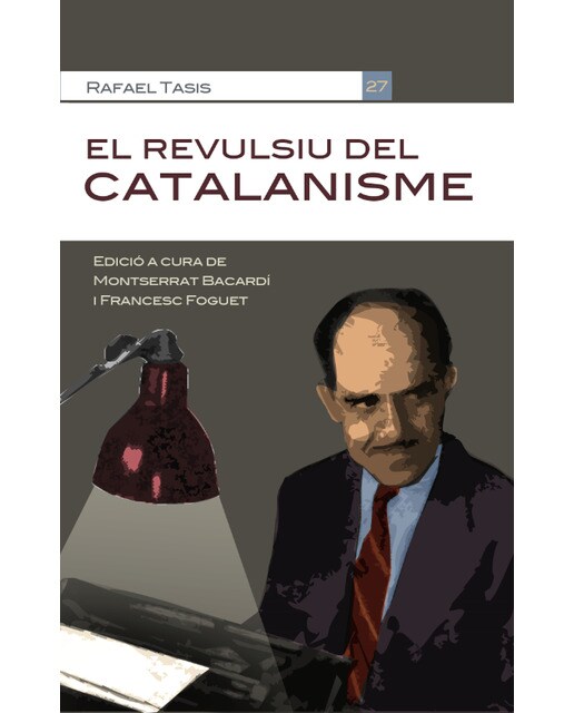 Imagen 0 de El revulsiu del catalanisme (Tapa blanda)