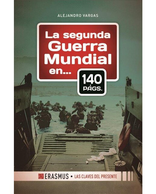 Imagen 0 de La segunda guerra mundial en 140 páginas (Tapa blanda)