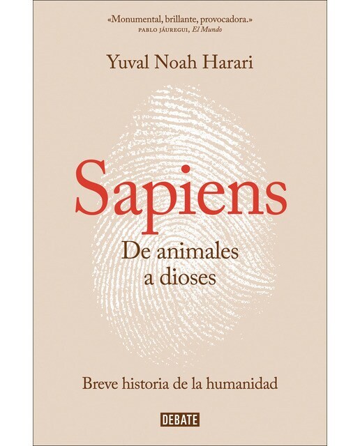 Sapiens. De animales a dioses: Breve historia de la humanidad (Tapa blanda)