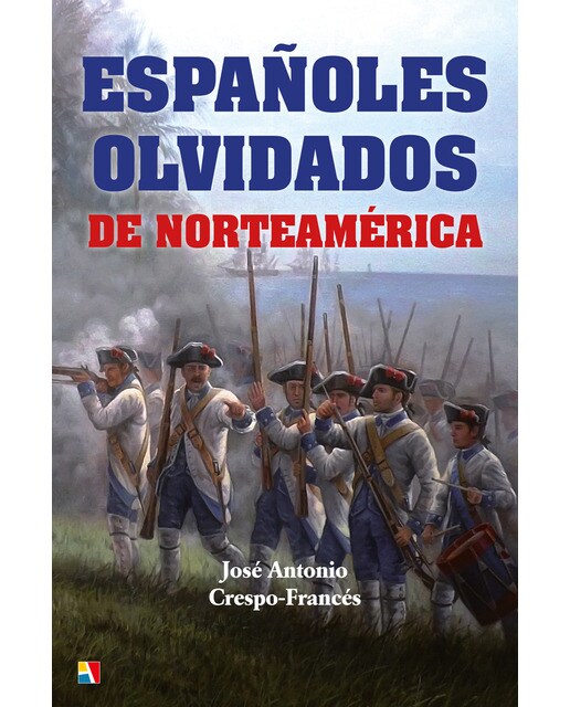 Imagen 0 de Españoles olvidados de norteamérica (Tapa dura)
