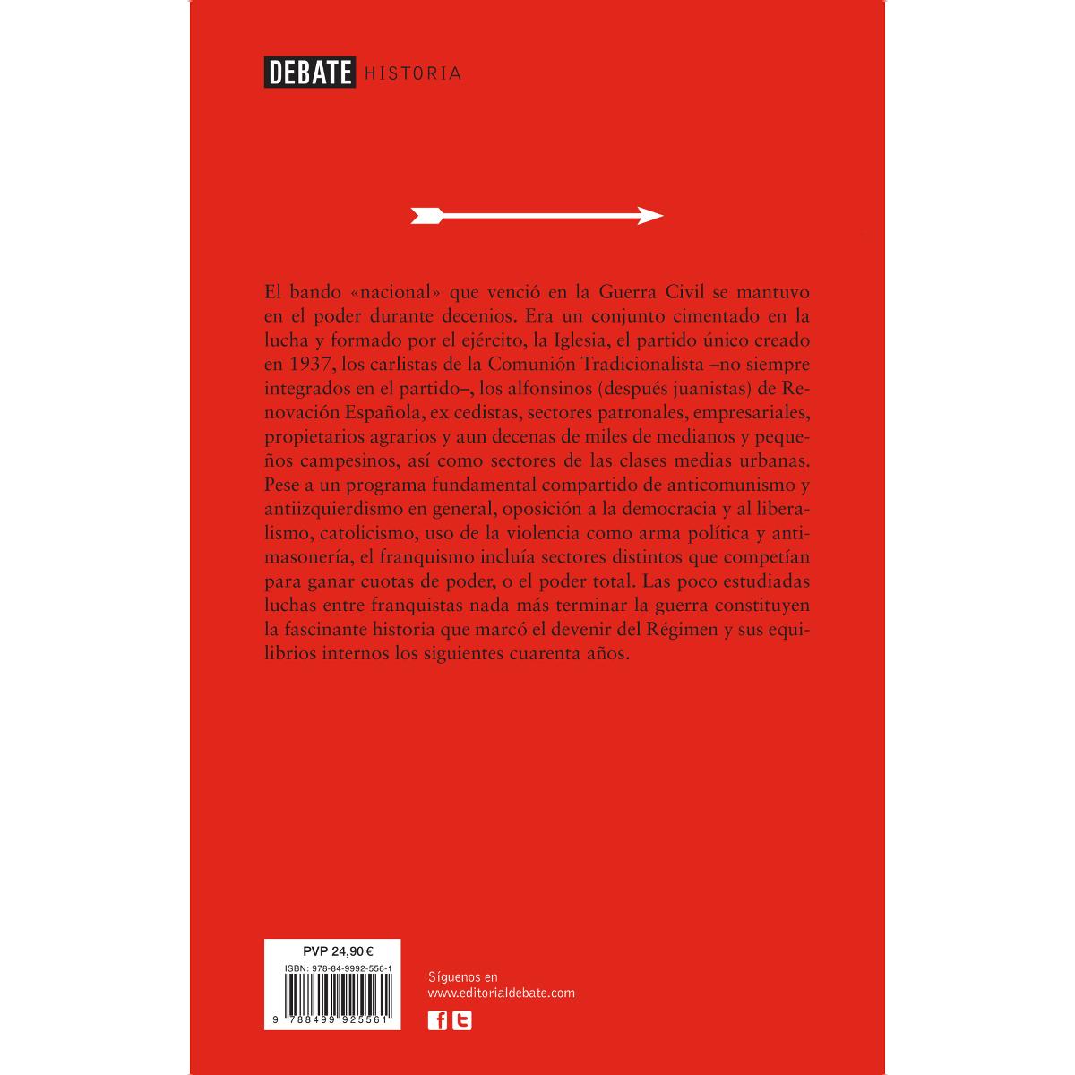Franquistas contra franquistas: Luchas por el poder en la cúpula del régimen de Franco  (Tapa dura) 2