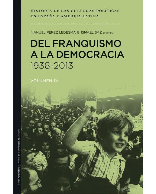 Imagen 0 de Del Franquismo a la Democracía 1936-2013  (Tapa blanda)