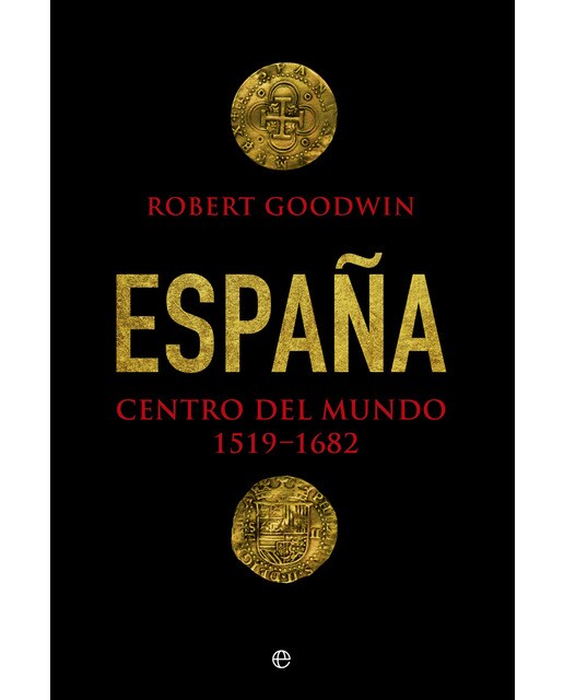 Imagen 1 de España, centro del mundo 1519- 1682 (Tapa dura)