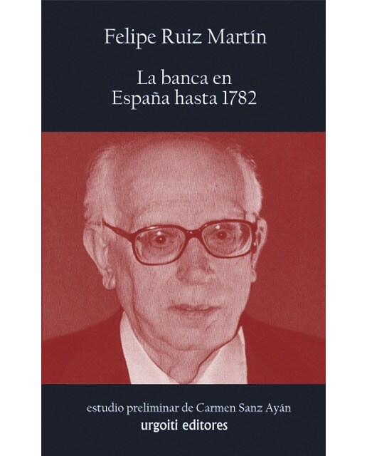 La banca en España hasta 1782