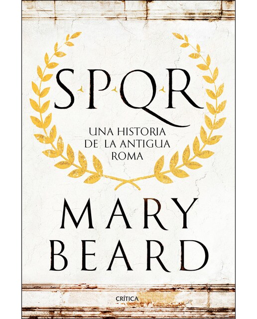 Imagen 0 de SPQR: Una historia de la antigua Roma (Tapa dura)