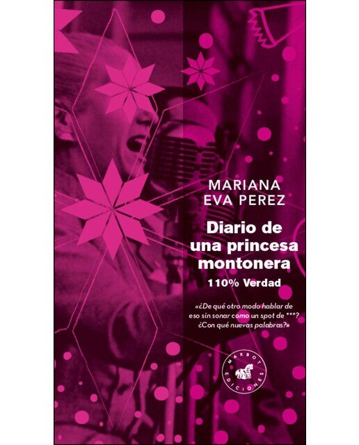Imagen 0 de Diario de una princesa montonera (Tapa blanda)