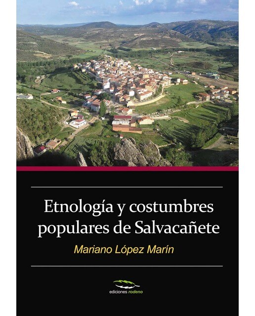 Etnología y costumbres populares de Salvacañete