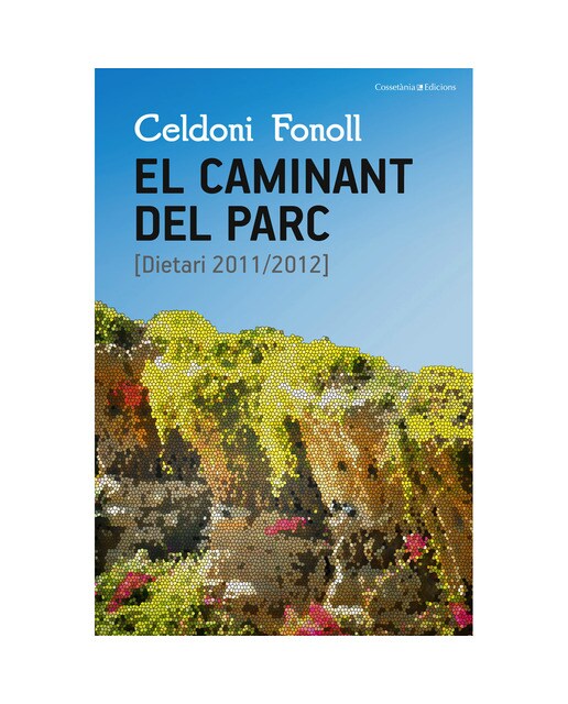 Imagen 0 de El caminant del parc: [dietari 2011/2012] (Tapa blanda)