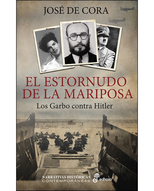 Imagem 0 de El estornudo de la mariposa: Los Garbo contra Hitler (Capa dura)