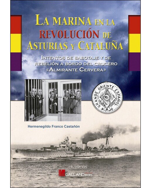Imagen 0 de La marina en la revolución de asturias y cataluña (Tapa blanda)