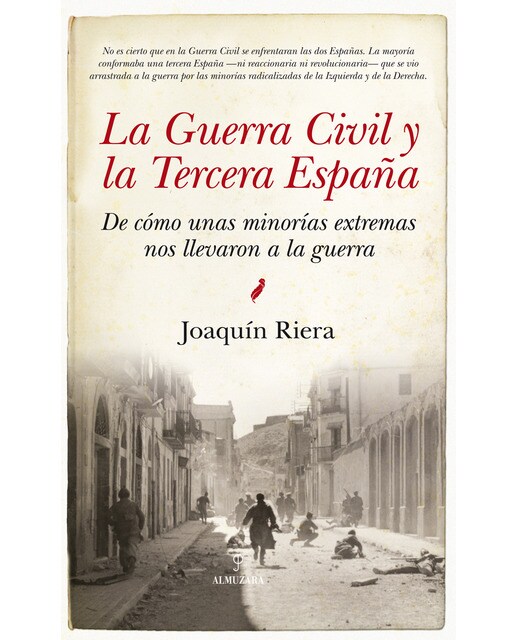 Imagen 0 de La guerra civil y la tercera España (Tapa blanda)