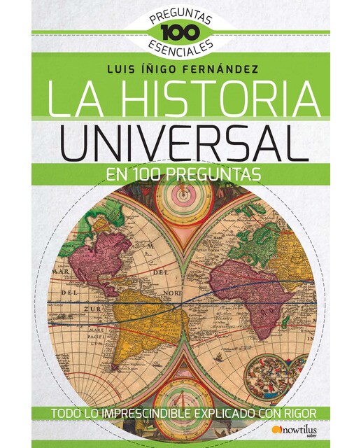 La Historia Universal en 100 preguntas  (Tapa blanda con solapas) 1
