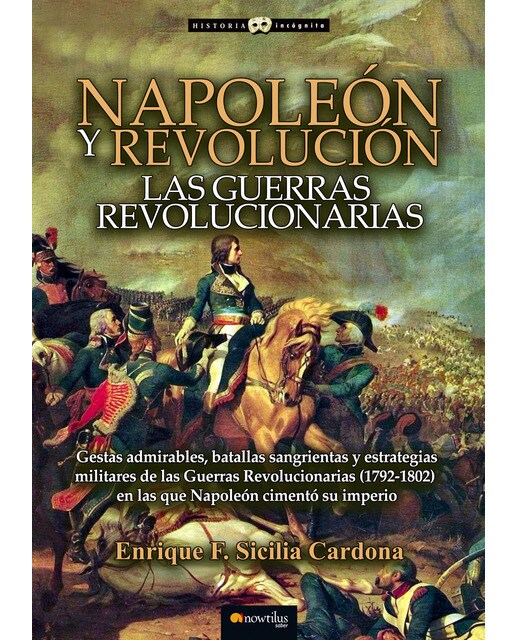 Napoleón y revolución: las guerras revolucionarias(Tapa blanda) 1