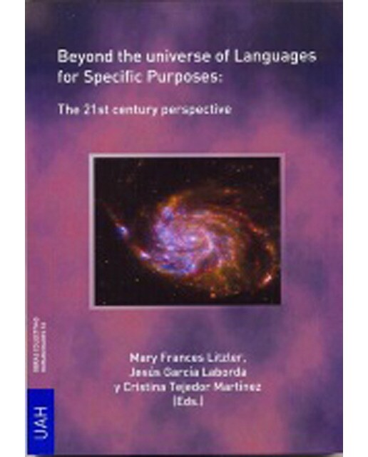 Beyond the universe of languages for specific purposes: the 21st century perspective(Tapa blanda) 1