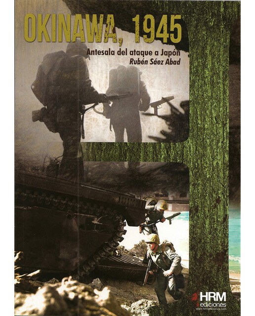 Imagen 1 de Okinawa, 1945: Antesala del asalto a japón (Tapa blanda)