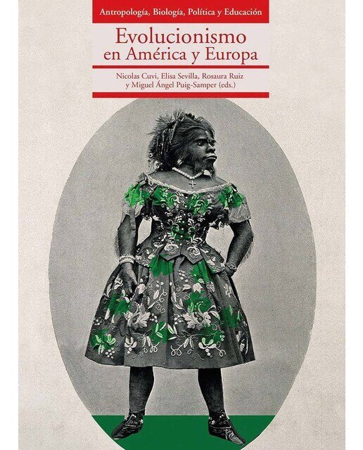 Imagen 0 de Evolucionismo en América y Europa. Antropología, Biología, Política y Educación (Tapa blanda)